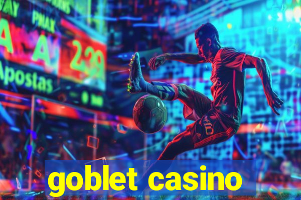 goblet casino